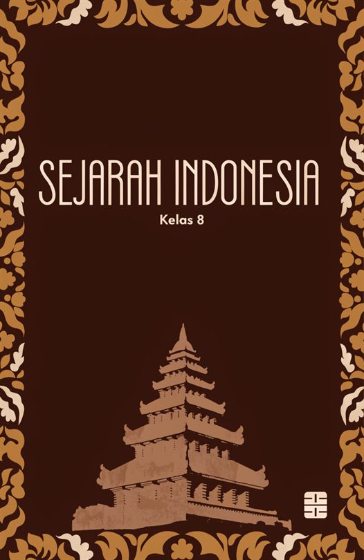 Sejarah Indonesia, Kelas 8